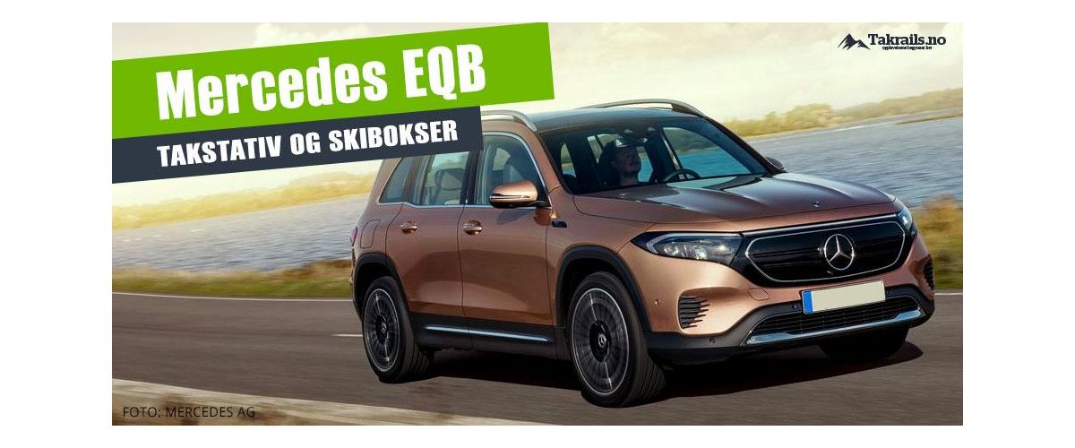 Takstativ og takboks til Mercedes EQB 