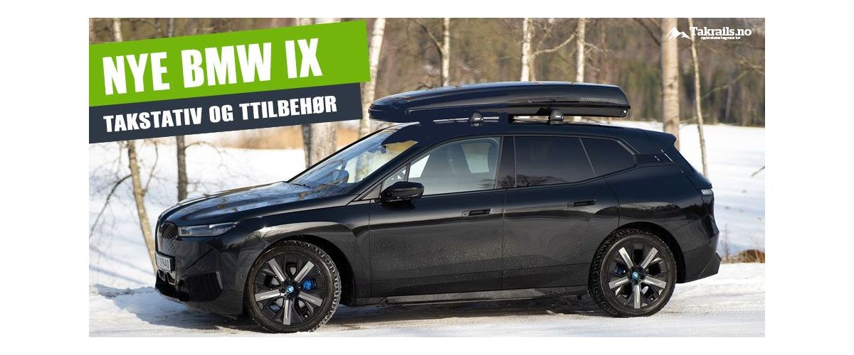 Takstativ og sykkelholder til nye BMW iX SUV