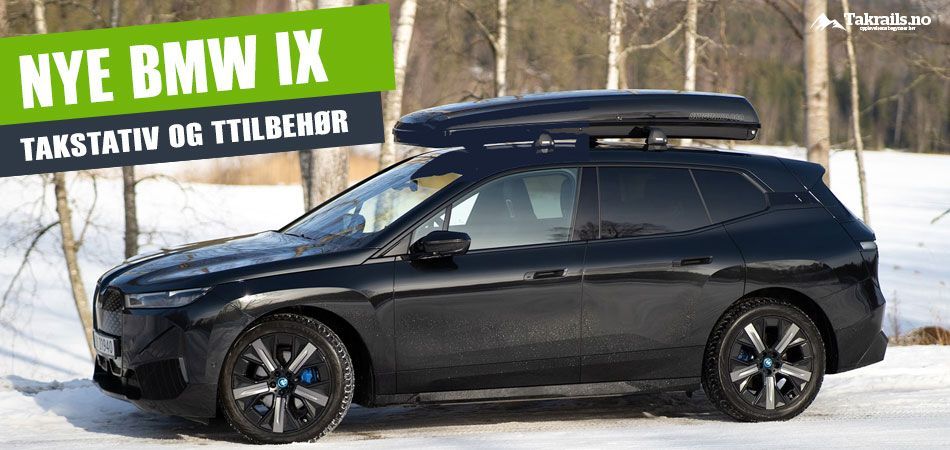 Takstativ og sykkelholder til nye BMW iX SUV