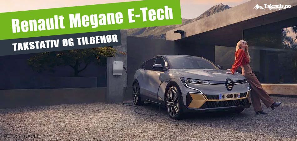 Thule takstativ til Renault Megane E-tech electric